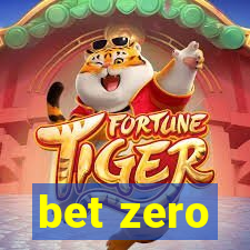 bet zero